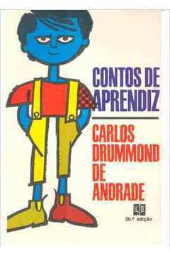 Livro Literatura Brasileira Contos de Aprendiz de Carlos Drummond de Andrade pela José Olympio (1983)
