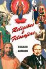Livro Religião Religiões e Filosofias de Edgard Armond pela Aliança (1999)
