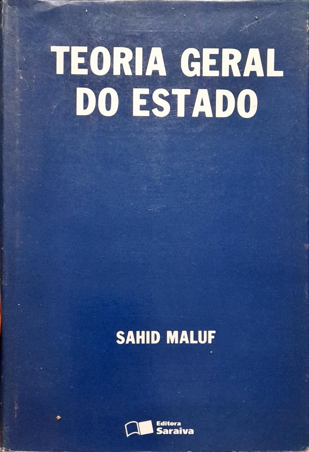 Teoria Geral Do Estado de Sahid Maluf pela Saraiva (1999)
