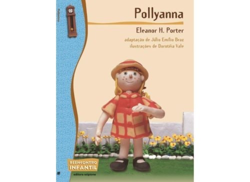 Pollyanna de Eleanor H. Porter pela Scipione (2001)

