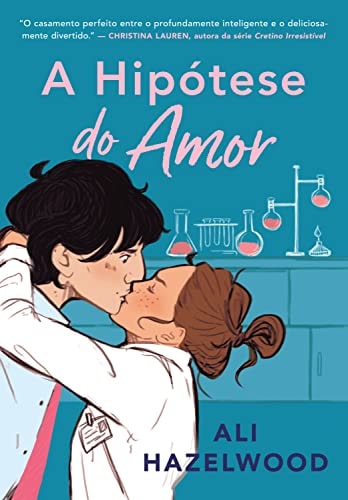 A Hipótese Do Amor de Christina Lauren pela Arqueiro (2022)

