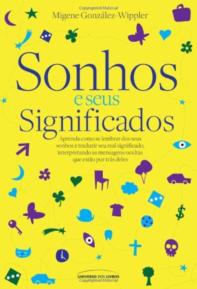 Sonhos e Seus Significados de Migene Gonzalez pela Universo Dos Livros (2010)
