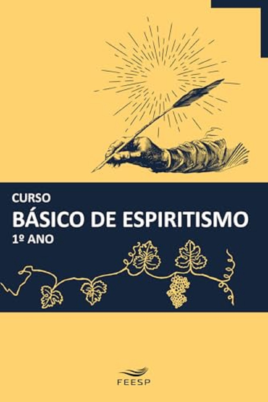 Curso Básico de Espiritismo 1 Ano de Autores Diversos pela Feesp (2023)
