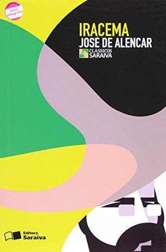 Iracema de José De Alencar pela Saraiva (2009)
