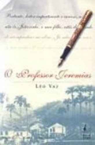 O Professor Jeremias de Leo Vaz pela Bom Texto (2001)

