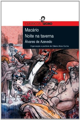 Livro Macário Noite Na Taverna Coleção Clássicos Globo de Álvares De Azevedo pela Globo (2006)
