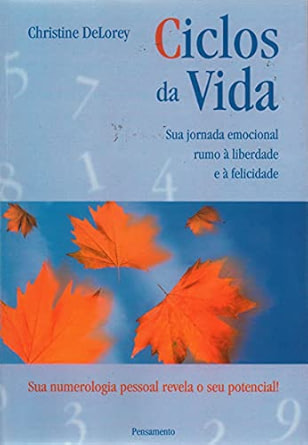 Ciclos Da Vida de Christine DeLorey pela Editora Pensamento (2000)
