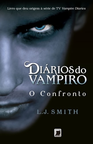 Diários do Vampiro : O Confronto de L. J. Smith pela Galera (2009)
