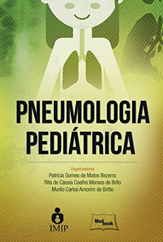 Pneumologia Pediátrica de Vários pela Medbook (2016)
