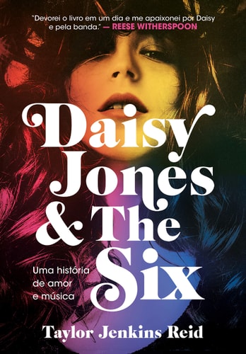 Livro Daisy Jones de Taylor Jenkins Reid, traduzido por Alexandre Boide pela Paralela (2020)
