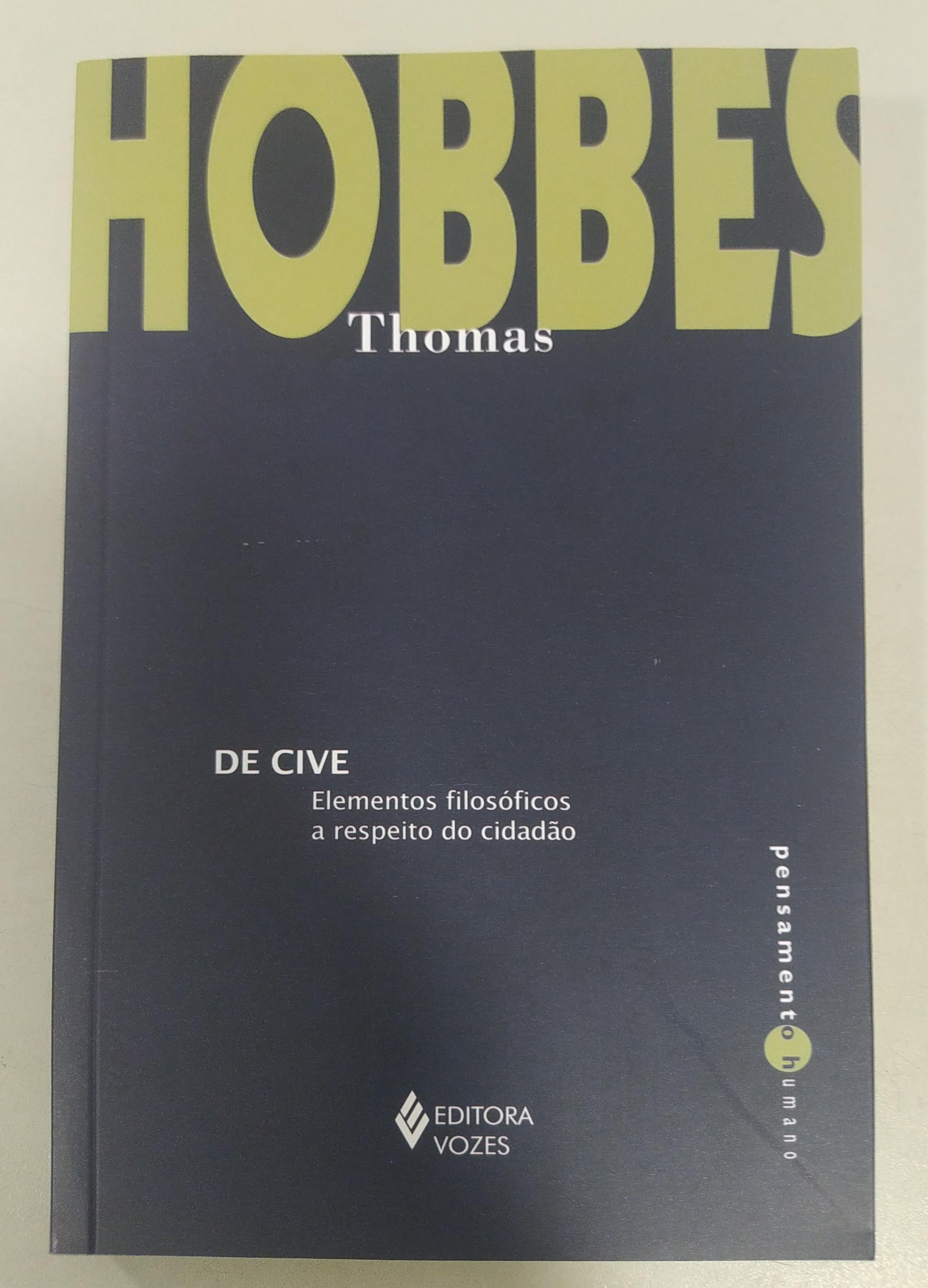 De Cive - Elementos filosóficos A Respeito Do Cidadã de Thomas Hobbes pela Vozes (2024)
