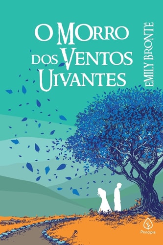 Livro O Morro Dos Ventos Uivantes de Emily Brontë, traduzido por João Sete Camara pela Principis (2019)

