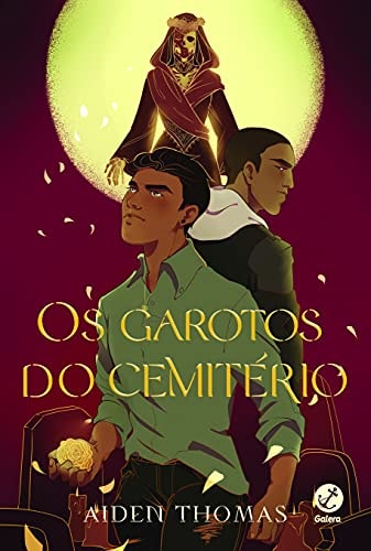 Livro Os Garotos Do Cemitério de Aiden Thomas, traduzido por Arthur Ramos pela Galera Record (2021)