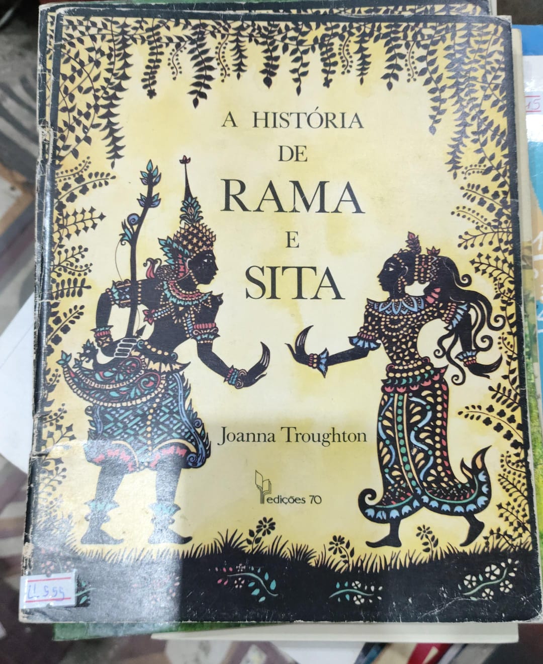 A História de Rama e Sita de Joanna Troughton pela Edicoes 70 (1981)
