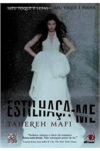 Estilhaca-me de Tahereh Mafi pela Novo Conceito (2012)
