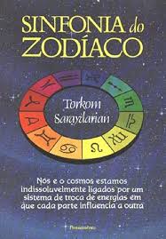 Sinfonia do Zodíaco de Torkom Saraydarian pela Pensamento (1980)
