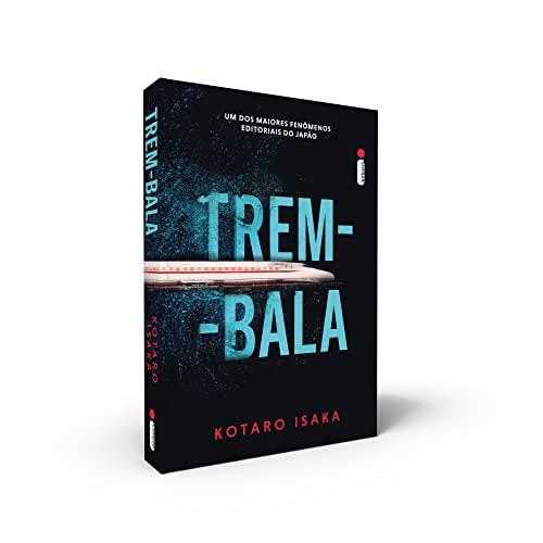 Livro Trem-bala de Kotaro Isaka, traduzido por André Czarnobai pela Intrínseca (2022)
