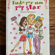 Livro Tudo Por Um Pop Star de Thalita Rebouças pela Rocco (2003)
