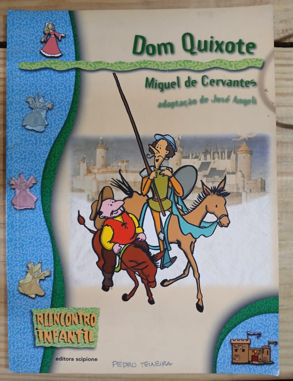 Dom Quixote de Miguel de Cervantes pela Scipione (1999)
