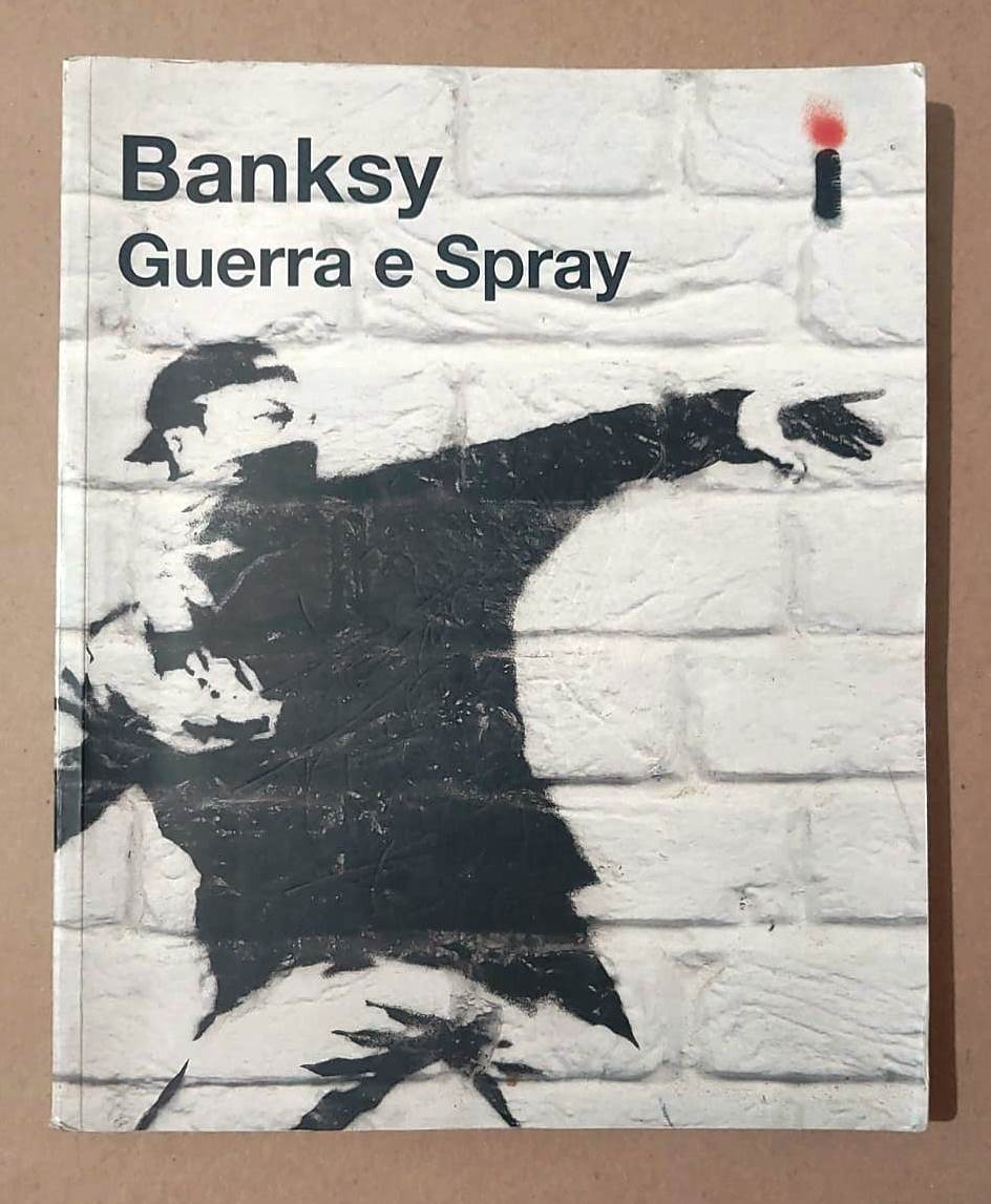 Guerra e Spray de Banksy pela Intrínseca (2012)

