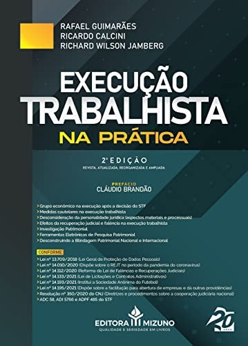 Execução Trabalhista Na Prática Edição 2 de Rafael Guimaraes; Ricardo Calcini; Richard Wilson Jamberg pela Mizuno (2022)
