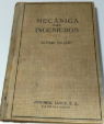 Mecânica Para Ingenieros de Arthur Morley pela Labor S.A (1934)
