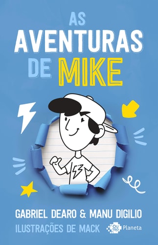 As Aventuras De Mike de Gabriel Deardo pela Outro Planeta (2019)
