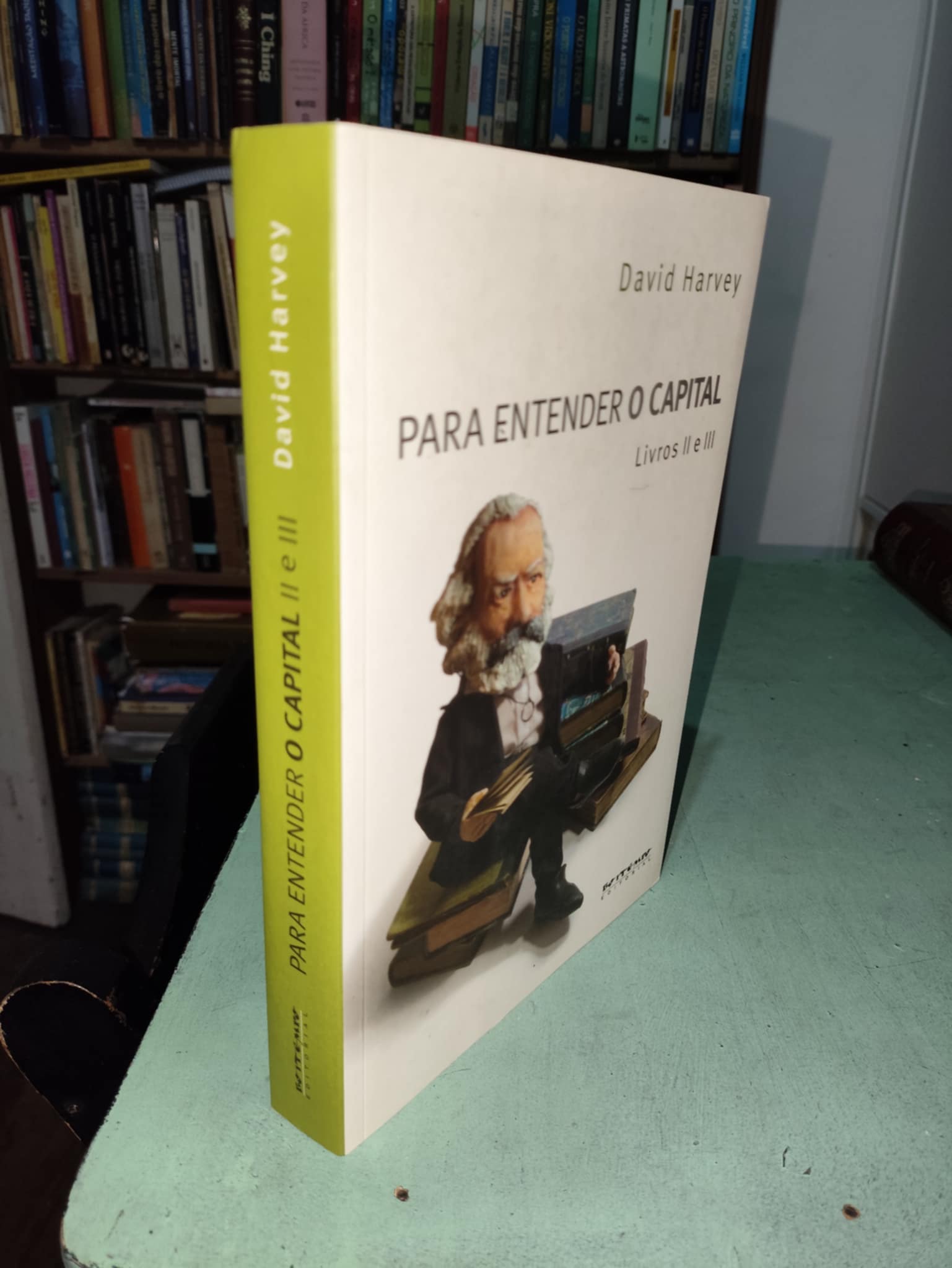 Para Entender O Capital: Livros II E III de David Harvey pela Boitempo (2014)
