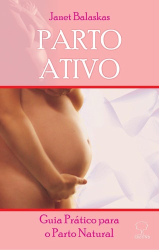 Parto Ativo de Janet Balaskas pela Ground (2014)
