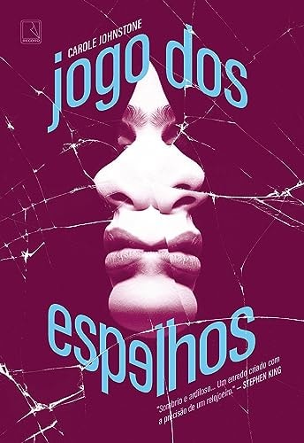 Livro Jogo Dos Espelhos de Carole Johnstone pela Record (2023)
