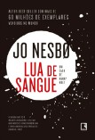 Livro Lua de Sangue Um Caso de Harry Hole de Jo Nesbo pela Record (2024)