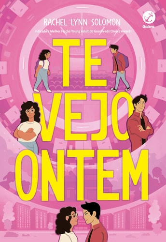Livro Te Vejo Ontem de Rachel Lynn Solomon pela Galera (2023)