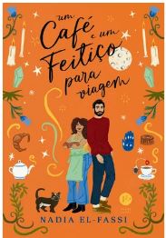 Livro Um Café e um Feitiço Para Viagem de Nadia El-Fassi pela Verus (2024)