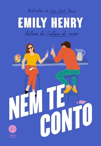 Livro Nem Te Conto de Emily Henry pela Verus (2024)
