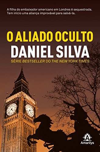 O Aliado Oculto de Daniel Silva pela Amarilys (2025)
