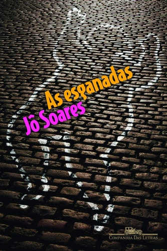 Livro As Esganadas de Jô Soares pela Companhia Das Letras (2011)
