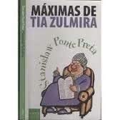 Livro Máximas De Tia Zulmira de Stanislaw Ponte Preta pela Pocket Ouro
