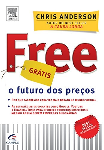 Livro Free O Futuro Dos Preços de Chris Anderson pela Campus (2009)