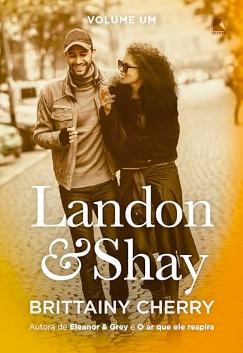 Livro Landon & Shay Volume Um de Brittainy C. Cherry pela Record (2024)