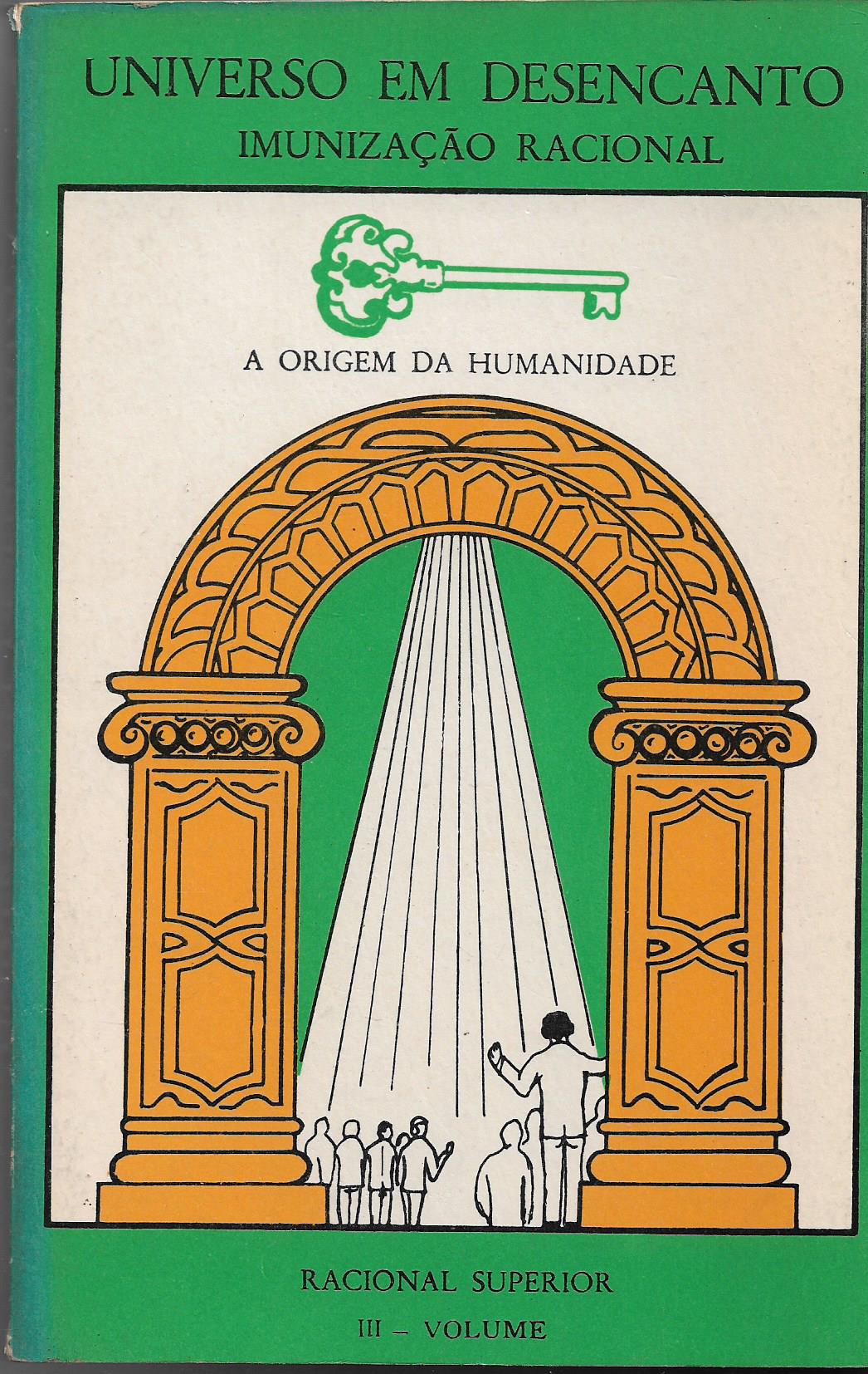Universo em Desencanto de Manoel Jachinto Coelho pela Universo