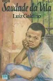 Livro Saudade da Vila Coleção Veredas de Luiz Galdino, ilustrado por Eugênio Colonnese pela Moderna (1984)