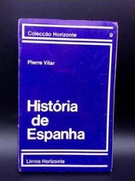 História de Espanha de Pierre Vilar pela Livros Horizonte