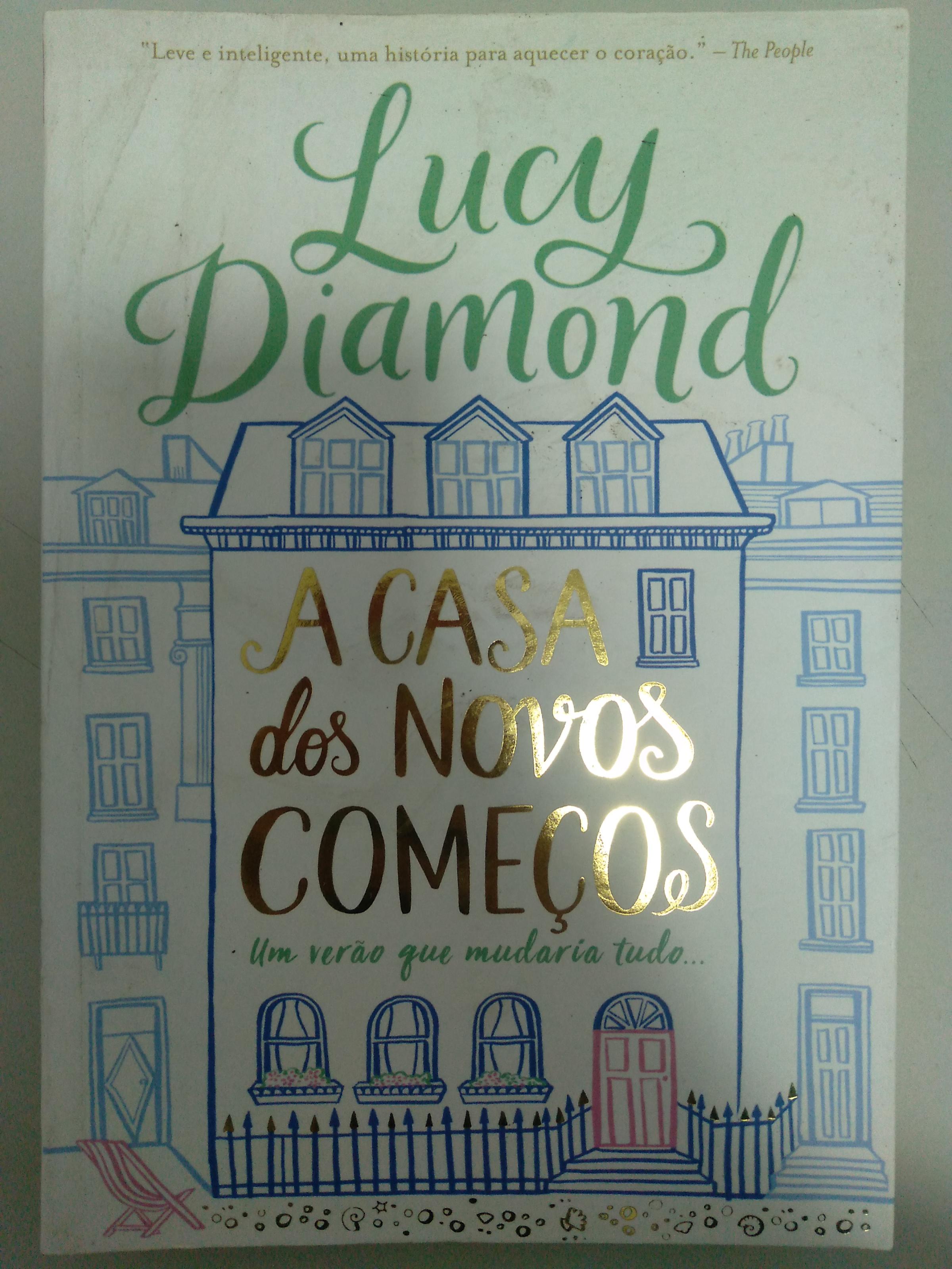 A Casa Dos Novos Começos de Lucy Diamond pela Arqueiro (2019)
