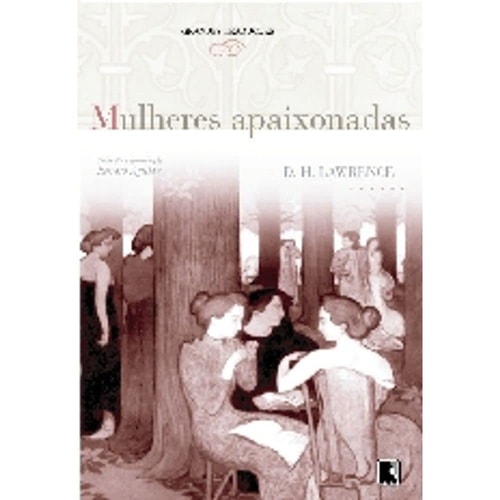 Mulheres Apaixonadas de D. H. Lawrence pela Record (2004)