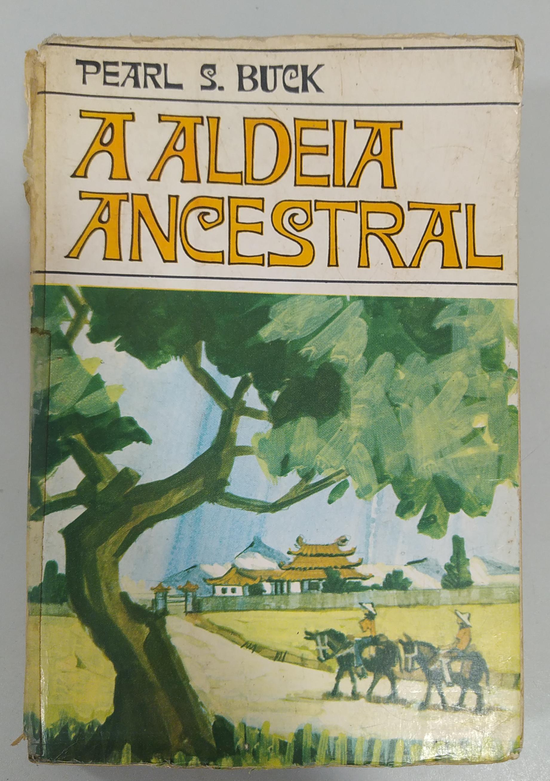 A Aldeia Ancestral de Pearl S. Buck pela Itatiaia (1969)