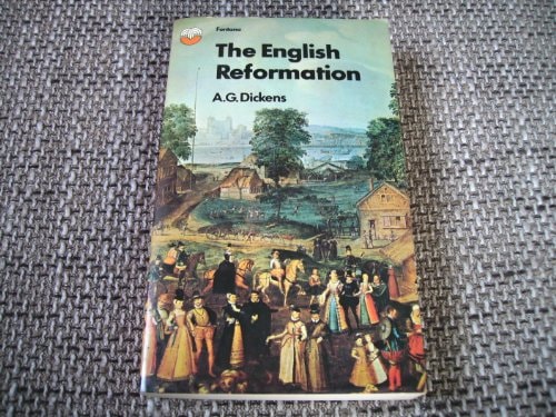 The English Reformation (fontana History ; 30646) de A. G Dickens pela Fontana (1967)