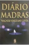 Livro  Diário Madras de Wagner Veneziani Costa pela Madras (2018)
