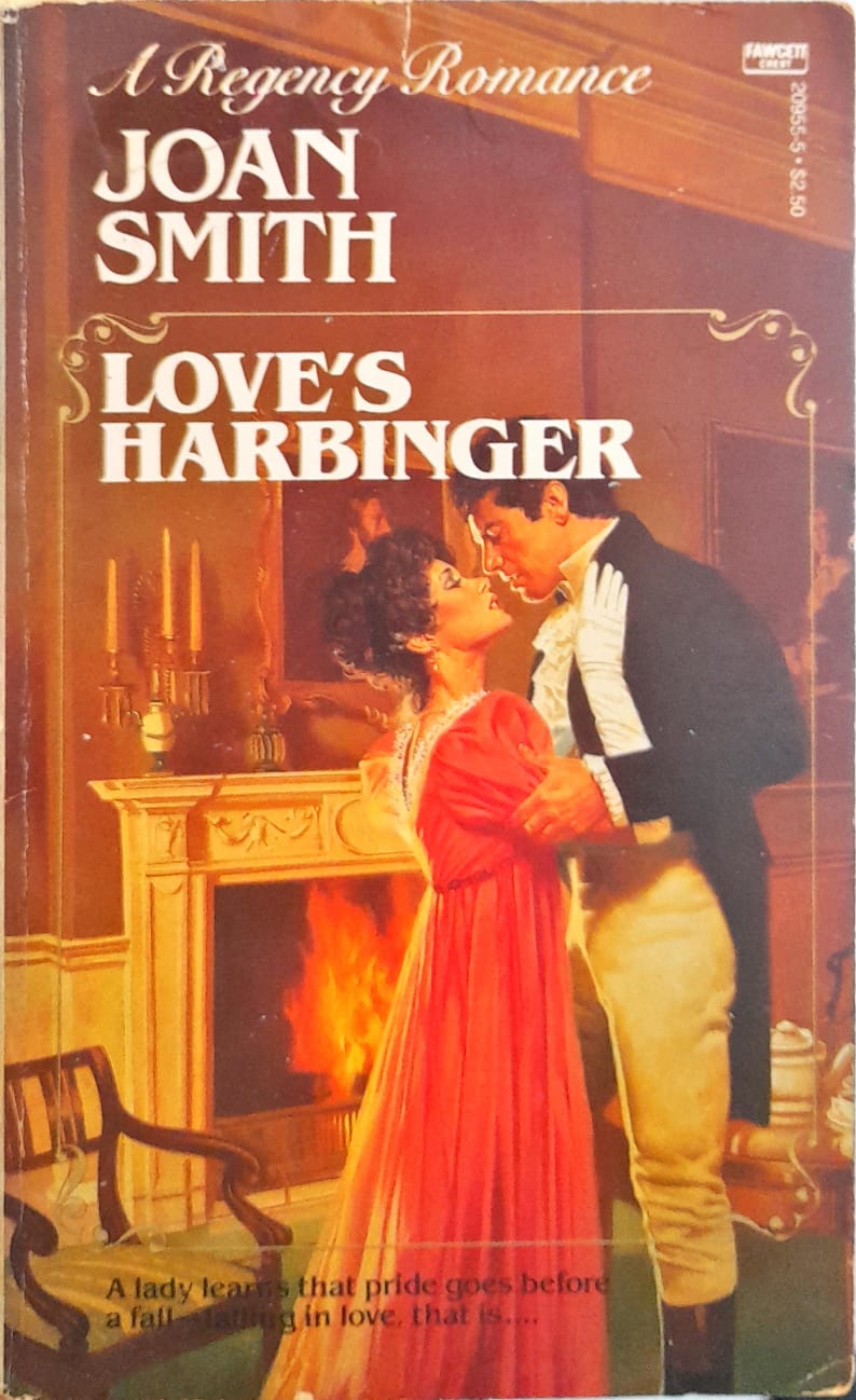 Love's Harbinger - Joan Smith de Joan Smith pela Fawcett (1987)
