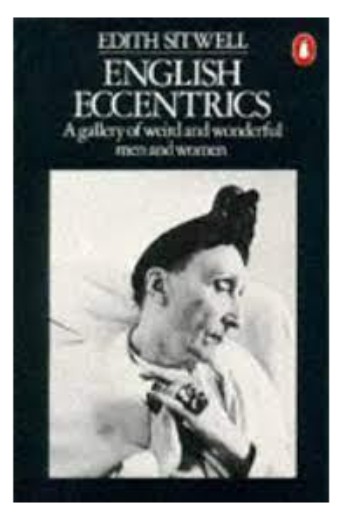 English Eccentrics A Gallery Of Weird de Edith Sitwell pela Penguin Putnam~trade (1983)
