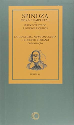 Spinoza Obra Completa 1 de Baruch Spinoza pela Perspectiva (2017)
